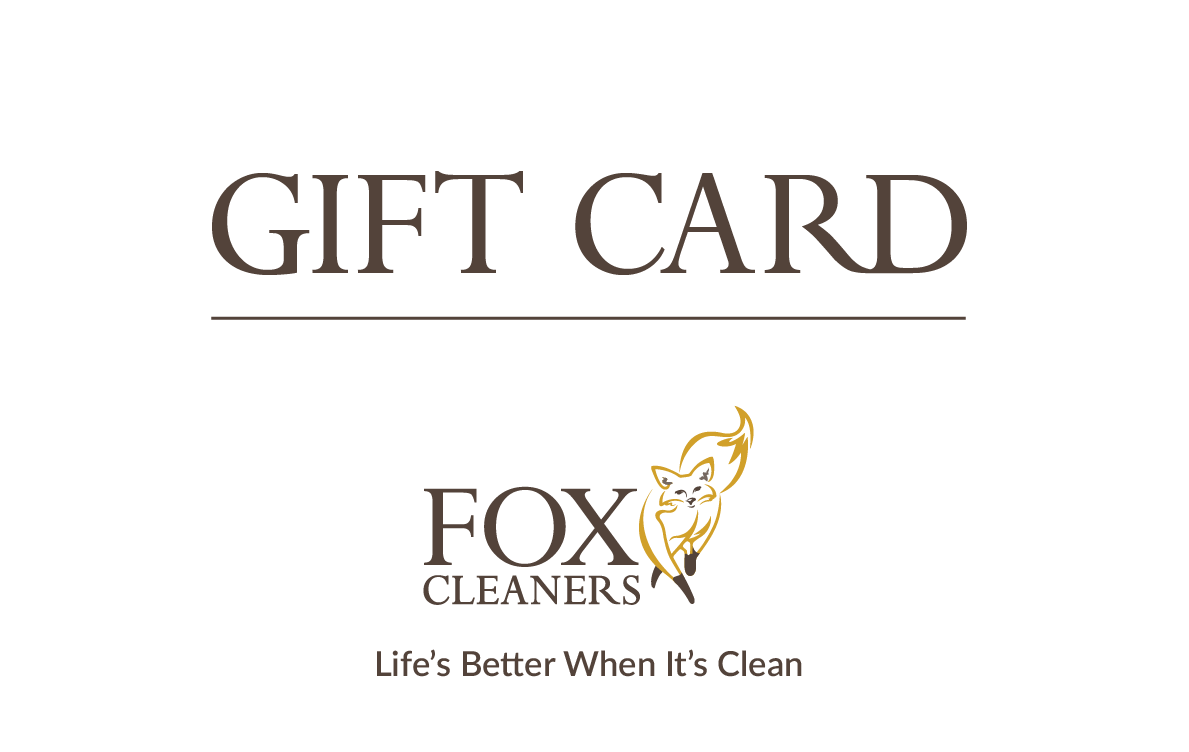 Fox Cleaners Gift Card for dry cleaning and laundry